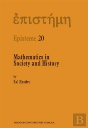 Mathematics In Society And History