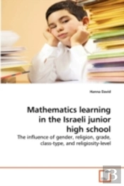 Mathematics Learning In The Israeli Juni