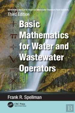 Bertrand.pt - Mathematics Manual For Water And Wastewater Treatment Plant Operators