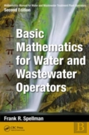 Mathematics Manual For Water And Wastewater Treatment Plant Operators, Second Edition
