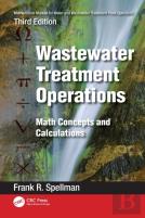 Mathematics Manual For Water And Wastewater Treatment Plant Operators: Wastewater Treatment Operations