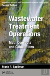 Mathematics Manual For Water And Wastewater Treatment Plant Operators: Wastewater Treatment Operations