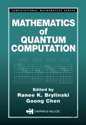 Mathematics Of Quantum Computation