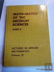 Mathematics Of The Decision Sciences, Part 2