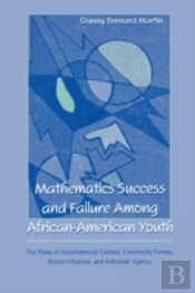 Mathematics Success And Failure Among African-American Youth