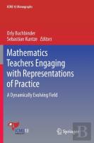Mathematics Teachers Engaging With Representations Of Practice