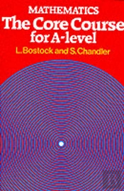 Mathematics - The Core Course For A Level