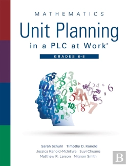 Bertrand.pt - Mathematics Unit Planning In A Plc At Work(R), Grades 6 - 8