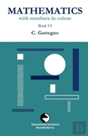Mathematics With Numbers In Colour Book Vi