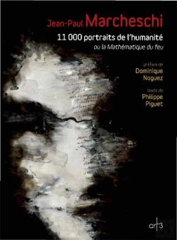 Bertrand.pt - Mathématique Du Feu ; 11000 Portraits De L'Humanité