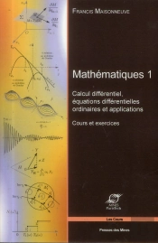 Mathematiques 1 - Calcul Differentiel - Cours Et Exercices.