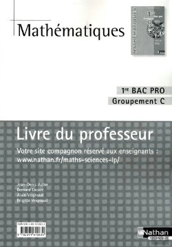 Bertrand.pt - Mathematiques 1ere Bac Pro Groupement C  (Manuel)  -  Professeur  -  2010