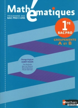 Bertrand.pt - Mathématiques ; 1ère Bac Pro, Groupements A Et B ; Pochette De L'Élève (Édition 2010)