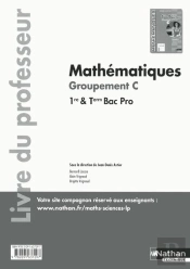Mathematiques 1ere Et Terminale Bac Pro Groupement C Professeur 2015