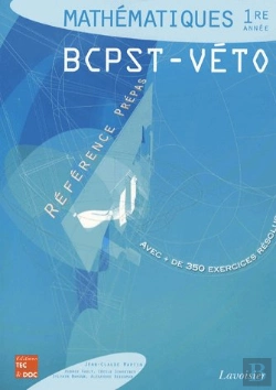 Bertrand.pt - Mathematiques 1re Annee Bcpstveto Coll Reference Prepas
