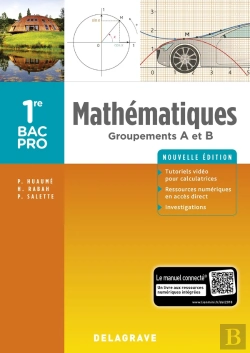 Bertrand.pt - Mathematiques 1re Bac Pro Groupements A Et B (2018) - Pochette Eleve