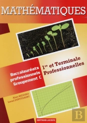 Mathematiques 1re Et Term Professionnelles