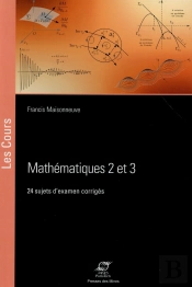 Mathematiques 2 & 3 - 24 Sujets D'Examens Corriges