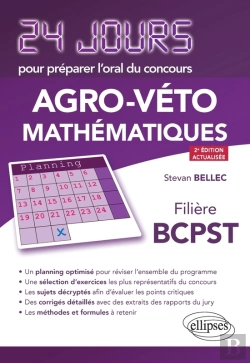 Bertrand.pt - Mathématiques 24 Jours Pour Préparer L'Oral Du Concours Agro-Véto - Filière Bcpst - 2e Édition Actualisée