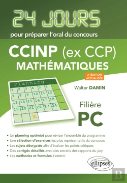 Bertrand.pt - Mathématiques 24 Jours Pour Préparer L'Oral Du Concours Ccinp (Ex Ccp) - Filière Pc - 2e Édition Actualisée