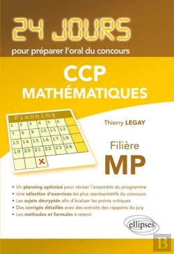Bertrand.pt - Mathématiques 24 Jours Pour Préparer L'Oral Du Concours Ccp - Filière Mp
