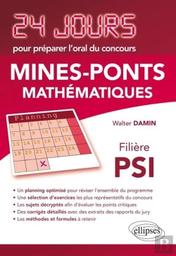 Bertrand.pt - Mathématiques 24 Jours Pour Préparer L'Oral Du Concours Mines-Ponts - Filière Psi
