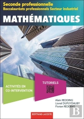 Mathematiques 2de Bac Pro Industriel
