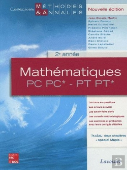 Bertrand.pt - Mathematiques 2e Annee Pc Pc Pt Pt*, Nouvelle Edition (Coll. Methodes & Annales)