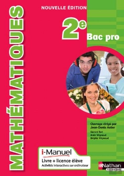 Bertrand.pt - Mathematiques 2e Bac Pro I-Manuel - Livre + Licence Eleve 2014