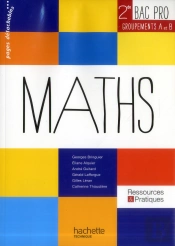 Mathématiques ; 2nde Bac Pro ; Groupements A Et B Industriel ; Manuel De L'Élève
