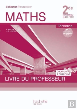 Bertrand.pt - Mathématiques ; 2nde Professionnelle ; Bac Pro Tertiaire ; Livre Du Professeur + Cédérom