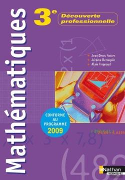 Bertrand.pt - Mathematiques ; 3eme Decouverte Professionnelle ; Livre De L'Eleve (Edition 2009)