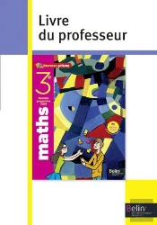 Mathematiques ; 3eme ; Manuel Du Professeur