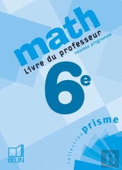 Mathematiques ; 6eme ; Livre Du Professeur (Edition 2005)
