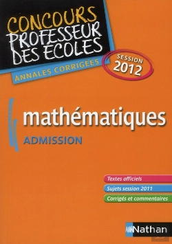 Bertrand.pt - Mathematiques Admission Concours Professeur Des Ecoles Annales Corrigees 2012