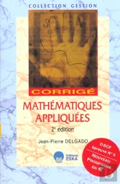 Mathematiques Appliquees ; Corrige ; 2e Edition