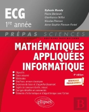 Mathématiques Appliquées - Informatique ; Prépas Ecg 1re Année ; Nouveaux Programmes