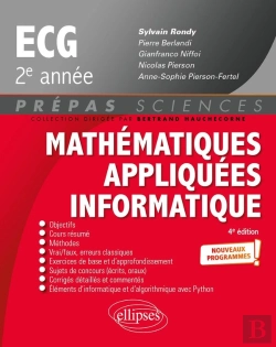 Bertrand.pt - Mathématiques Appliquées - Informatique : Prépas Ecg 2e Année ; Programme 2022