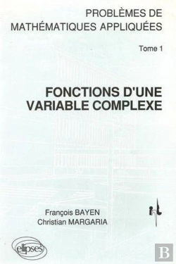Bertrand.pt - Mathématiques Appliquées (I.N.T.) 1 - Fonctions D'Une Variable Complexe Pbs Corr.