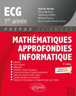 Bertrand.pt - Mathématiques Approfondies - Informatique - Prépas Ecg 1re Année - Nouveaux Programmes - 4e Édition