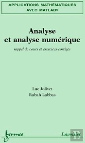 Mathematiques Avec Matlab T.2 ; Analyse Et Analyse Numerique