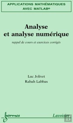 Bertrand.pt - Mathematiques Avec Matlab T.2 ; Analyse Et Analyse Numerique