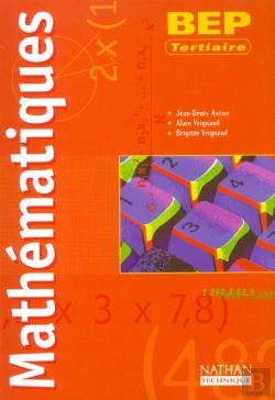 Bertrand.pt - Mathematiques Bep Tertiaire ; Livre De L'Eleve ; Edition 2002