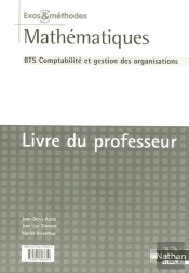 Mathématiques ; Bts Cgo ; Exos Et Méthodes ; Livre Du Professeur (Édition 2007)