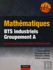Mathématiques ; Bts Industriels, Groupement A