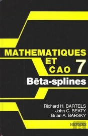 Mathematiques Cao T.7 Betasplines