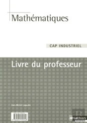 Mathématiques Cap Industriel; 1