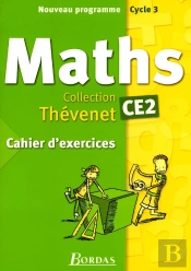 Mathematiques ; Ce2 ; Cahier D'Exercices (Edition 2002)