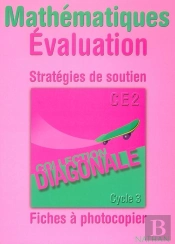 Mathematiques ; Ce2 ; Fichier D'Evaluation A Photocopier