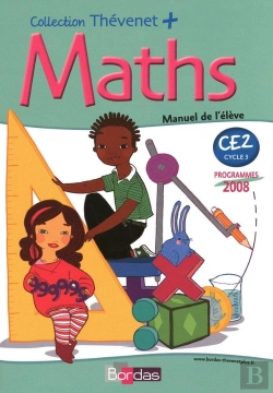 Bertrand.pt - Mathematiques ; Ce2 ; Manuel De L'Eleve (Edition 2008)